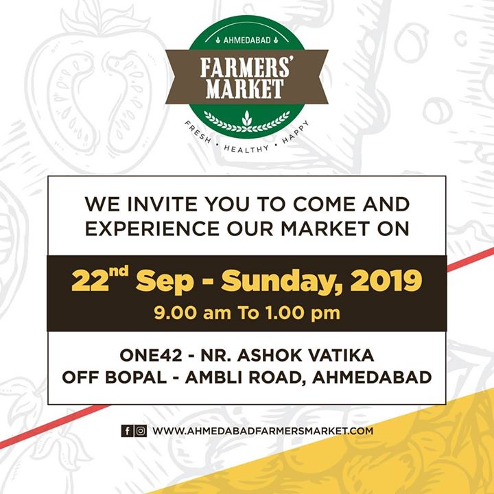 We are excited about 22nd September - Are you?
.
.
.
#farmersmarket #gujarat #freshfood #farmfresh  #fruits #veggies #bakery #grocery #chocolates #vegan #dairy #cheese #bakers #afm #ahmedabadfarmersmarket #localmarket