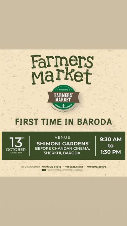 Looking forward to seeing you at the 1st Farmers Market in Baroda  We have, fresh produces, vegan food, healthy breads & snacks, fresh teas and coffees, oils, fresh groceries, young chefs, wellness products and art activities all coming together to our community. Enjoy a delicious breakfast as well in a wonderful friendly atmosphere, incorporating entertainment and learning for people of all ages.